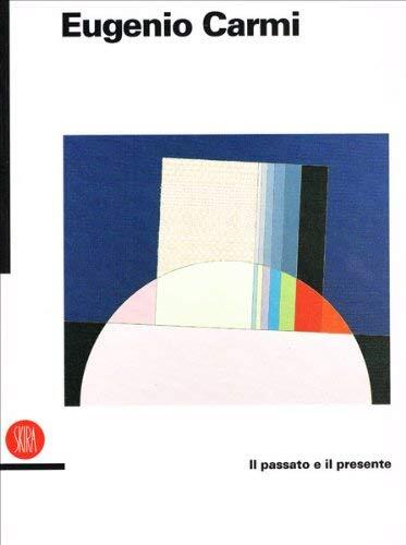 Il passato e il presente =: The past and the present