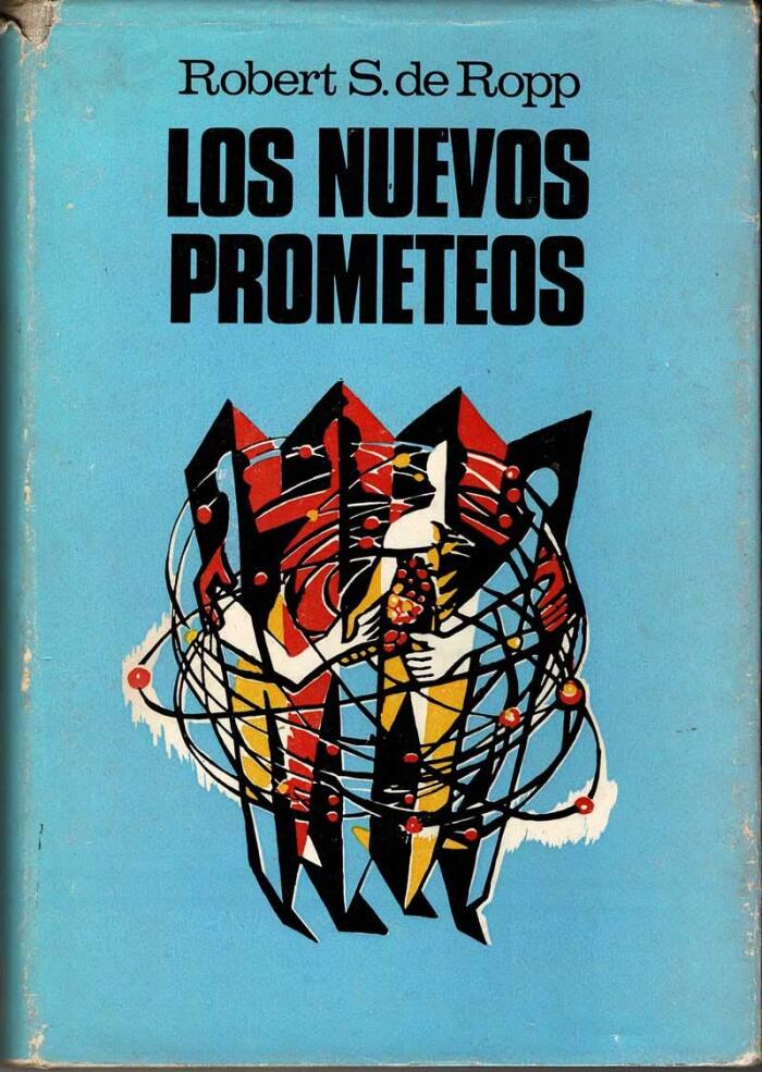 Los nuevos prometeos