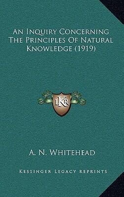 An Inquiry Concerning the Principles of Natural Knowledge