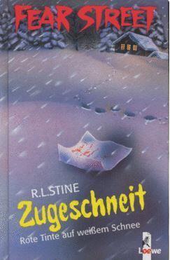 Fear Street - Zugeschneit. Rote Tinte auf weißem Schnee.