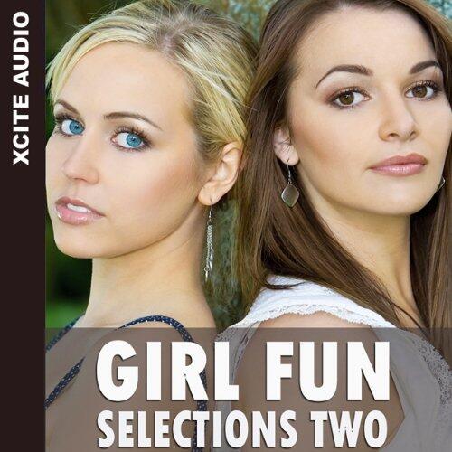 Girl Fun Selections Two
