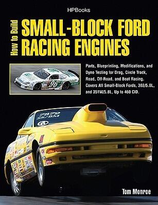 How to Build Small-Block Ford Racing Engines HP1536