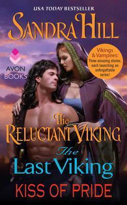 Vikings and Vampires: The Reluctant Viking, the Last Viking and Kiss of Pride