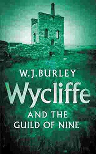 Wycliffe And The Guild Of Nine: Love, Adultery, and Marriage Reform in Nineteenth-Century America