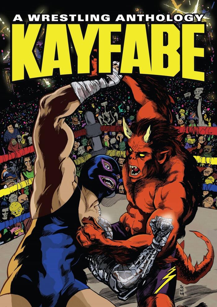 Kayfabe: A Wrestling Anthology