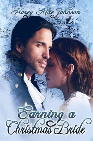 Earning A Christmas Bride