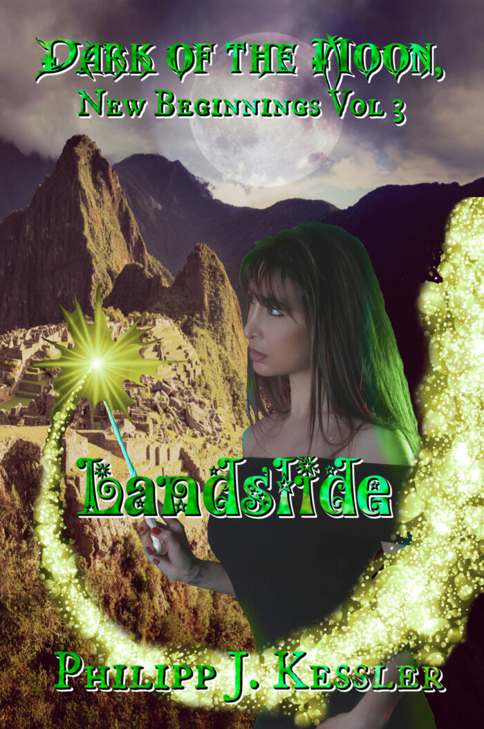 Landslide: Dark of the Moon, New Beginnings Vol. 3