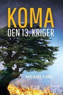 Koma, den 13. kriger