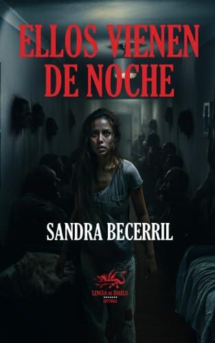 Ellos vienen de noche