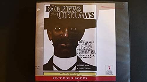 Bad News for Outlaws, 2 CDs [Complete & Unabridged Audio Work]