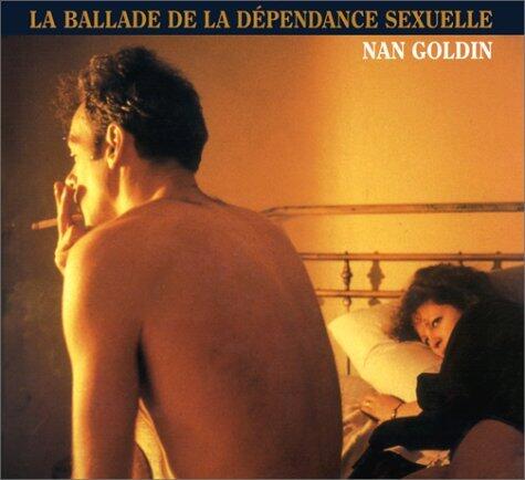 La Ballade de la dépendance sexuelle