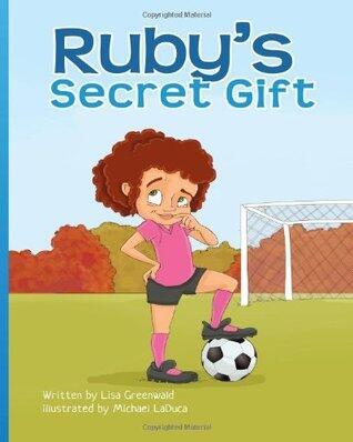 Ruby's Secret Gift