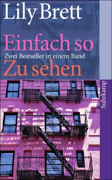Einfach so - Zu sehen: Zwei Romane in einem Band