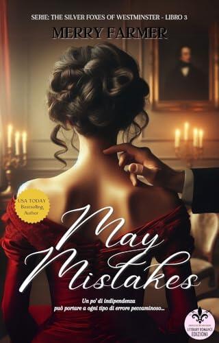 May Mistakes: Serie: The silver foxes of Westminster #3