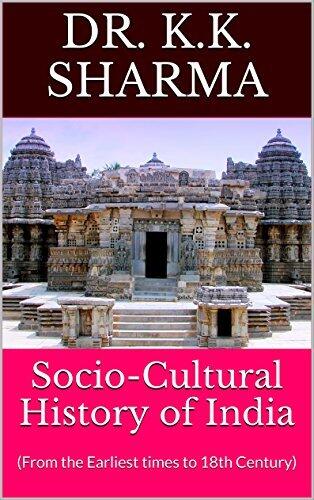 Socio-Cultural History of India: