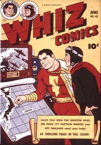 Whiz Comics #43 (Illustrated)