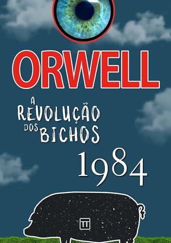 A Revolução dos Bichos e 1984: uma nova tradução dos clássicos de Orwell