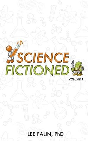 Science Fictioned: Volume 1