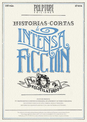 Historias Cortas de Intensa Ficción Núm. 2