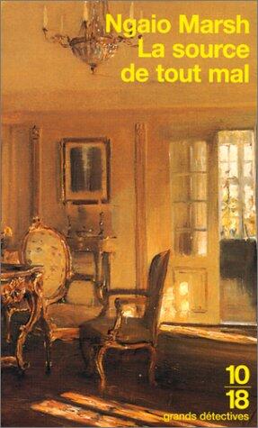 La Source de Tout Mal