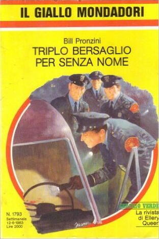 Triplo bersaglio per Senza Nome
