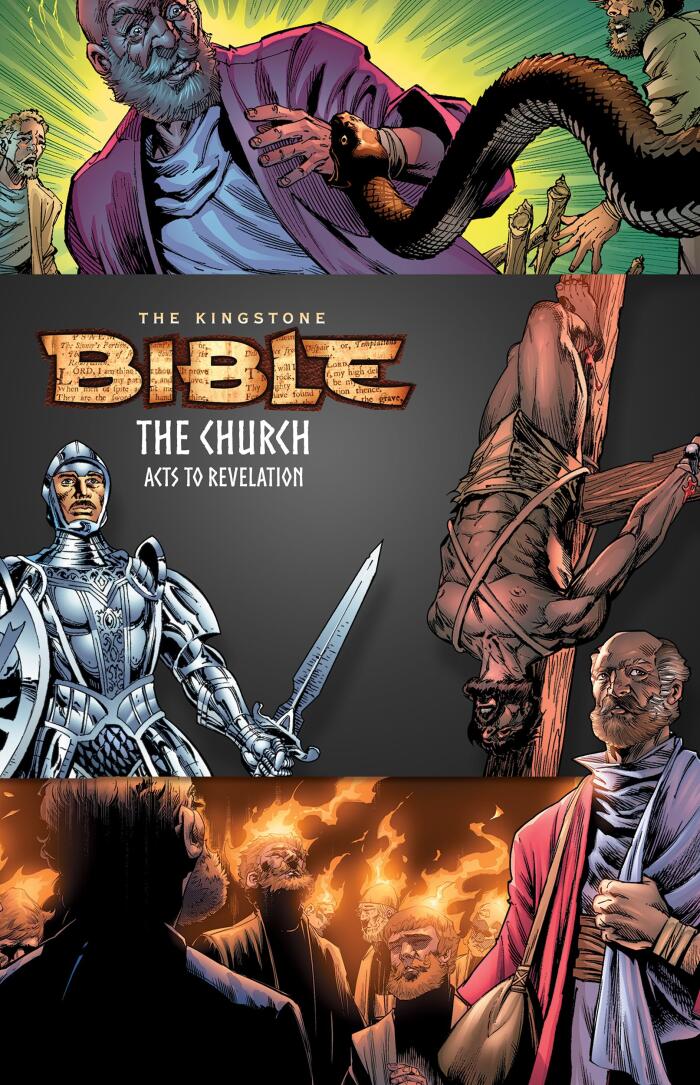 Kingstone Bible Volume 6: The Church: Acts to Revelation