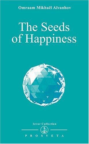 The Seeds Of Happiness