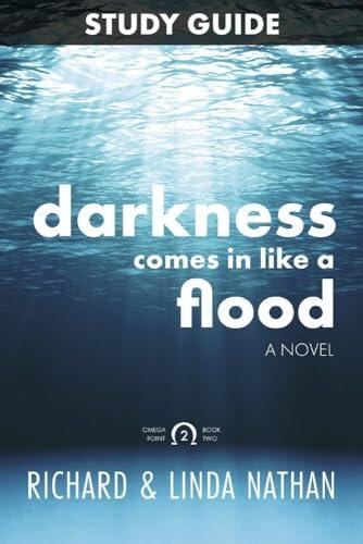 Study Guide for Darkness Comes in Like a Flood