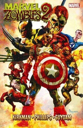 Marvel Zombies, Vol. 2 by Robert Kirkman 1st (first) Edition [Paperback(2009/4/22)]