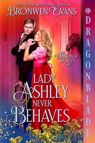 Lady Ashley Never Behaves