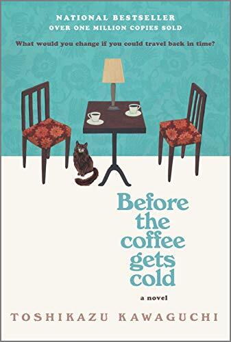 Before the Coffee Gets Cold