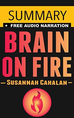 Brain on Fire: My Month of Madness by Susannah Cahalan -- Summary