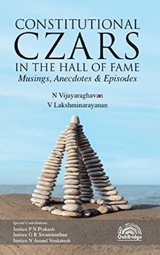 Constitutional Czars in the Hall of fame Musings, Anectodes & Episodes