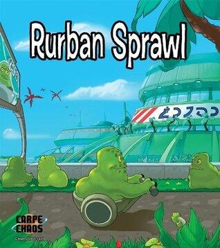 Carpe Chaos: Rurban Sprawl