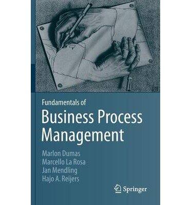 Fundamentals of Business Process Management