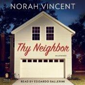 Thy Neighbor