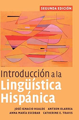 Introducción a la Lingüística Hispánica (2nd Edition)