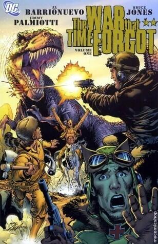 The War That Time Forgot (Vol. 1)
