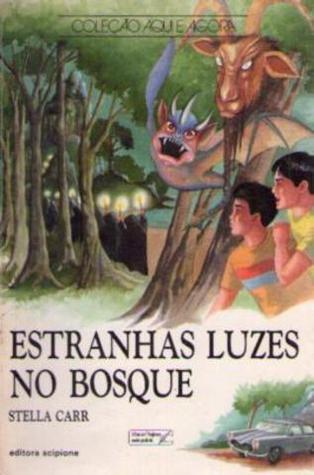 Estranhas Luzes no Bosque