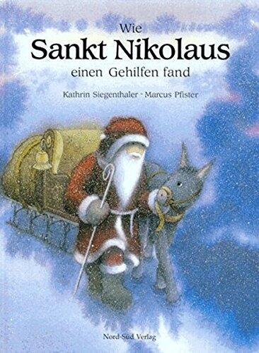 Wie Sankt Nikolaus einen Gehilfen fand.