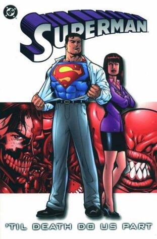 Superman: 'Til Death Do Us Part