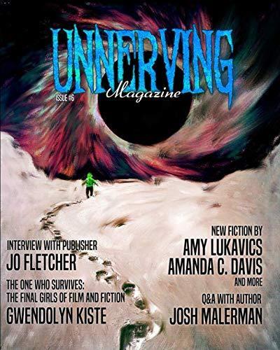 Unnerving Magazine (Issue #6)