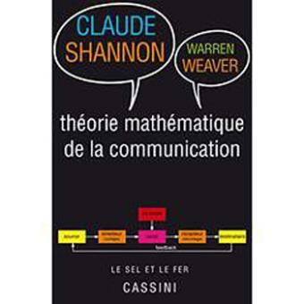 La Théorie Mathématique de la Communication