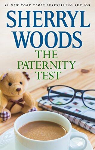 THE PATERNITY TEST: A Wholesome Romantic Comedy About a Second Chance at Love and Family