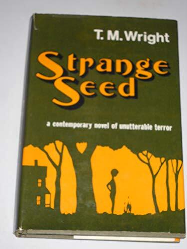Strange Seed: A Novel