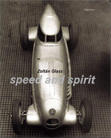 Zoltan Glass: Speed And Spirit