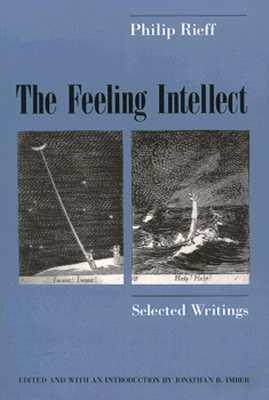 The Feeling Intellect: Selected Writings