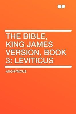 The Bible, King James Version, Book 3: Leviticus