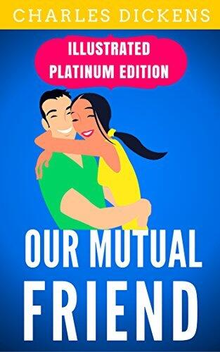 Our Mutual Friend