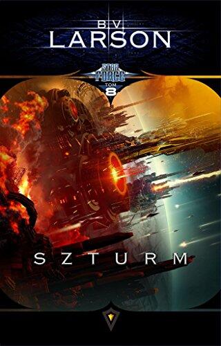 Star Force: Tom 8 (Szturm)